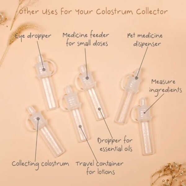 Other uses of your Colostrum Collector